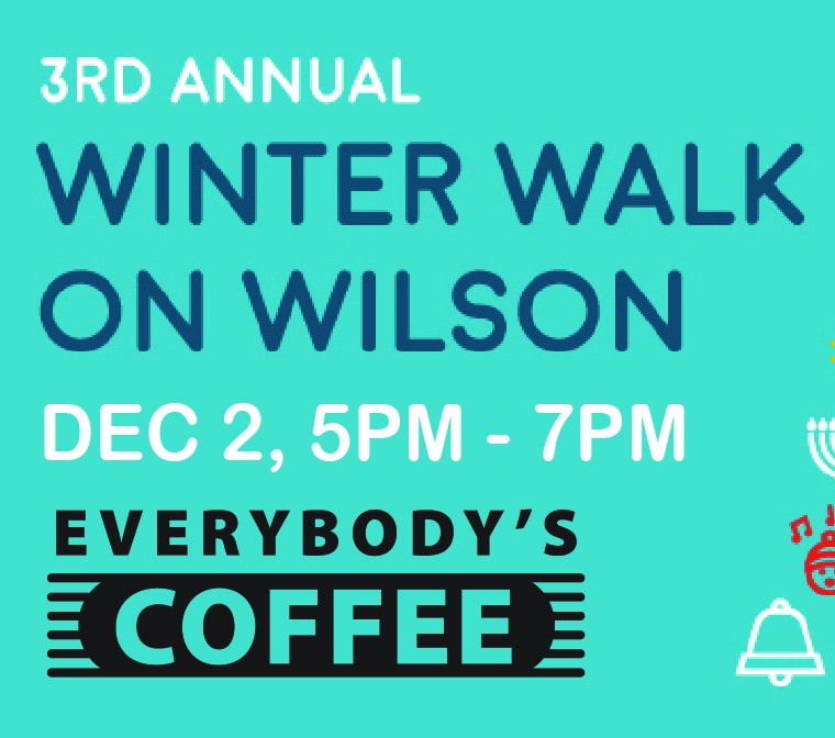 Everybody's Coffee Winter Walk on WIlson
